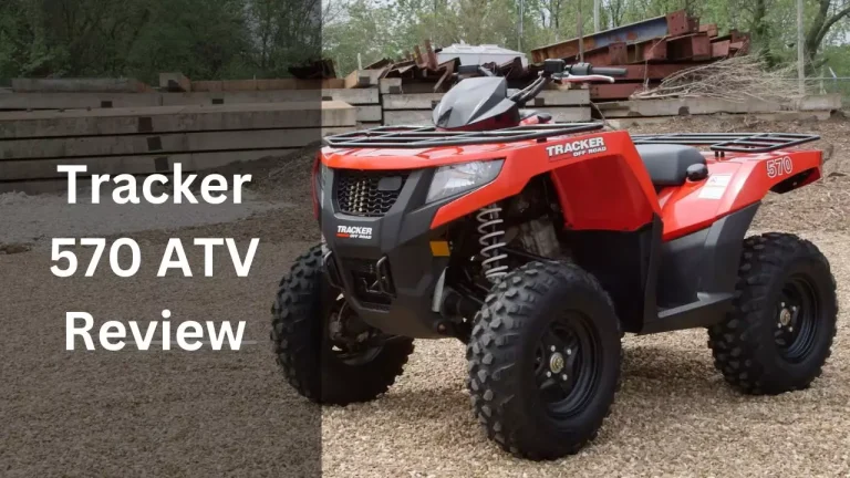 Tracker 570 ATV Review (Pros & Cons)